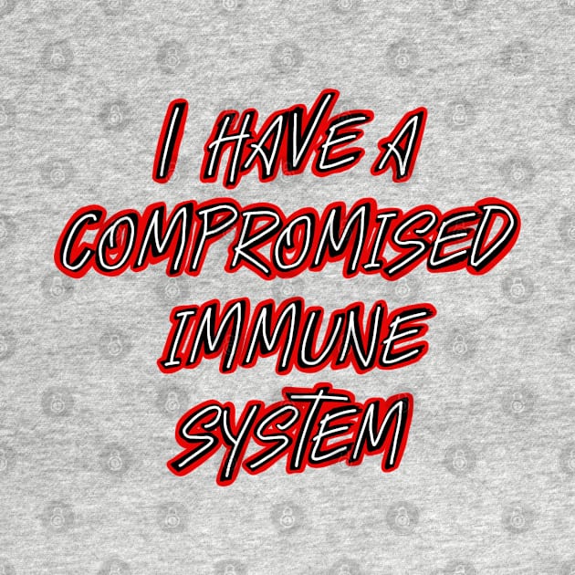 Compromised immune system (red) by Becky-Marie